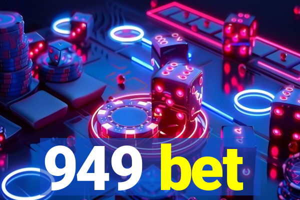 949 bet